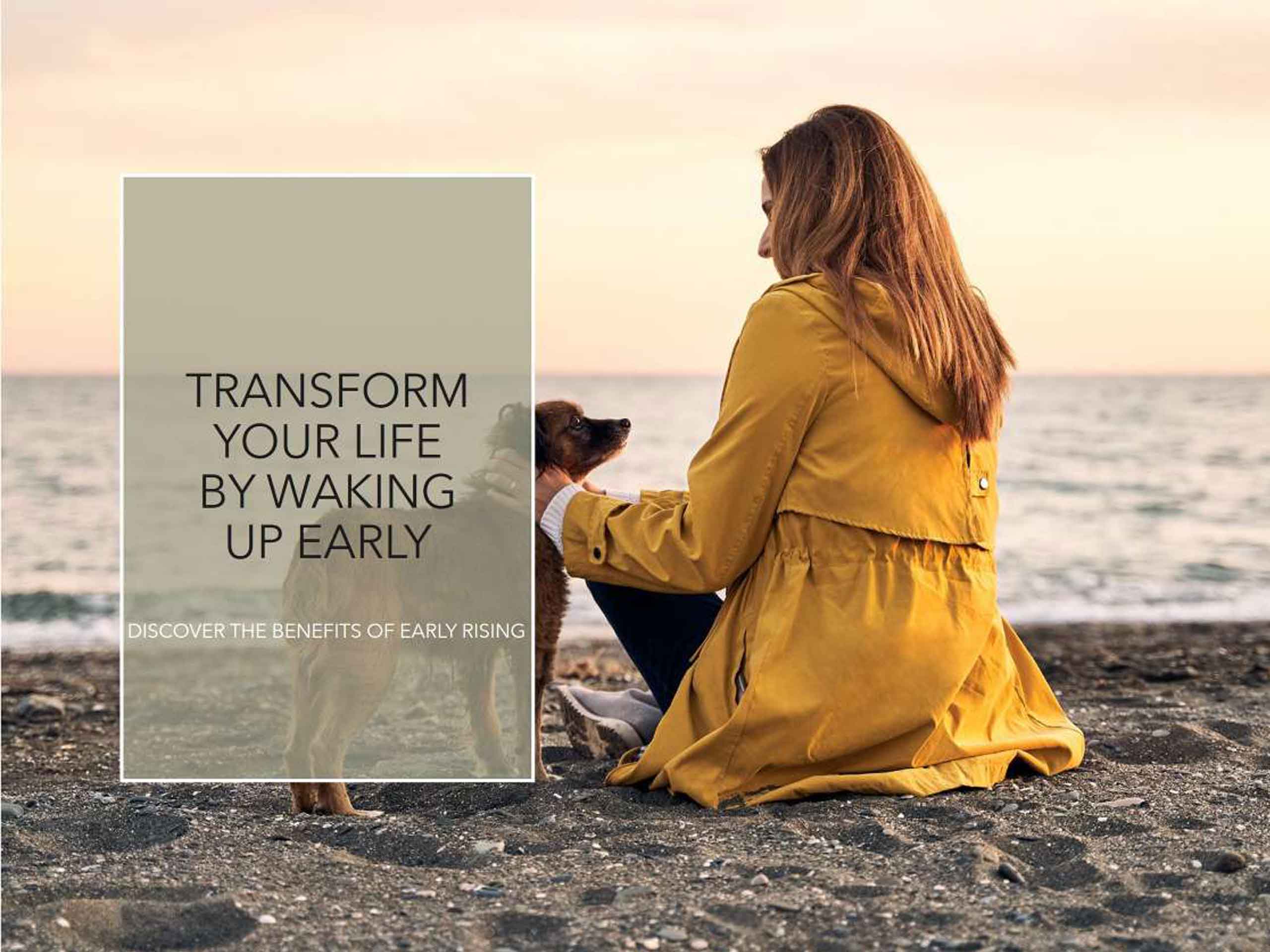 The Benefits of Early Rising: How It Can Transform Your Life