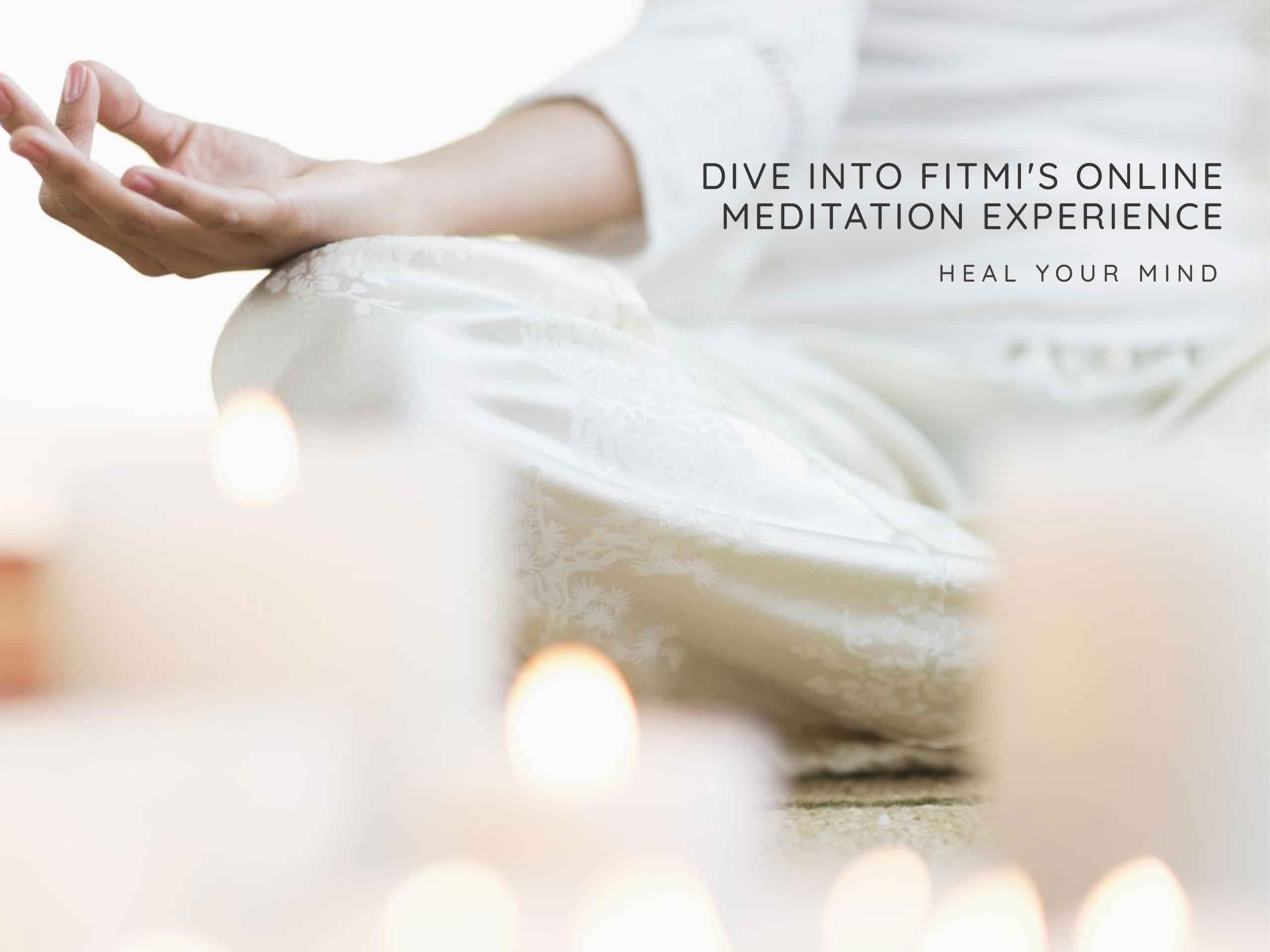 Heal Your Mind: Dive into FitMi's Online Meditation Experience