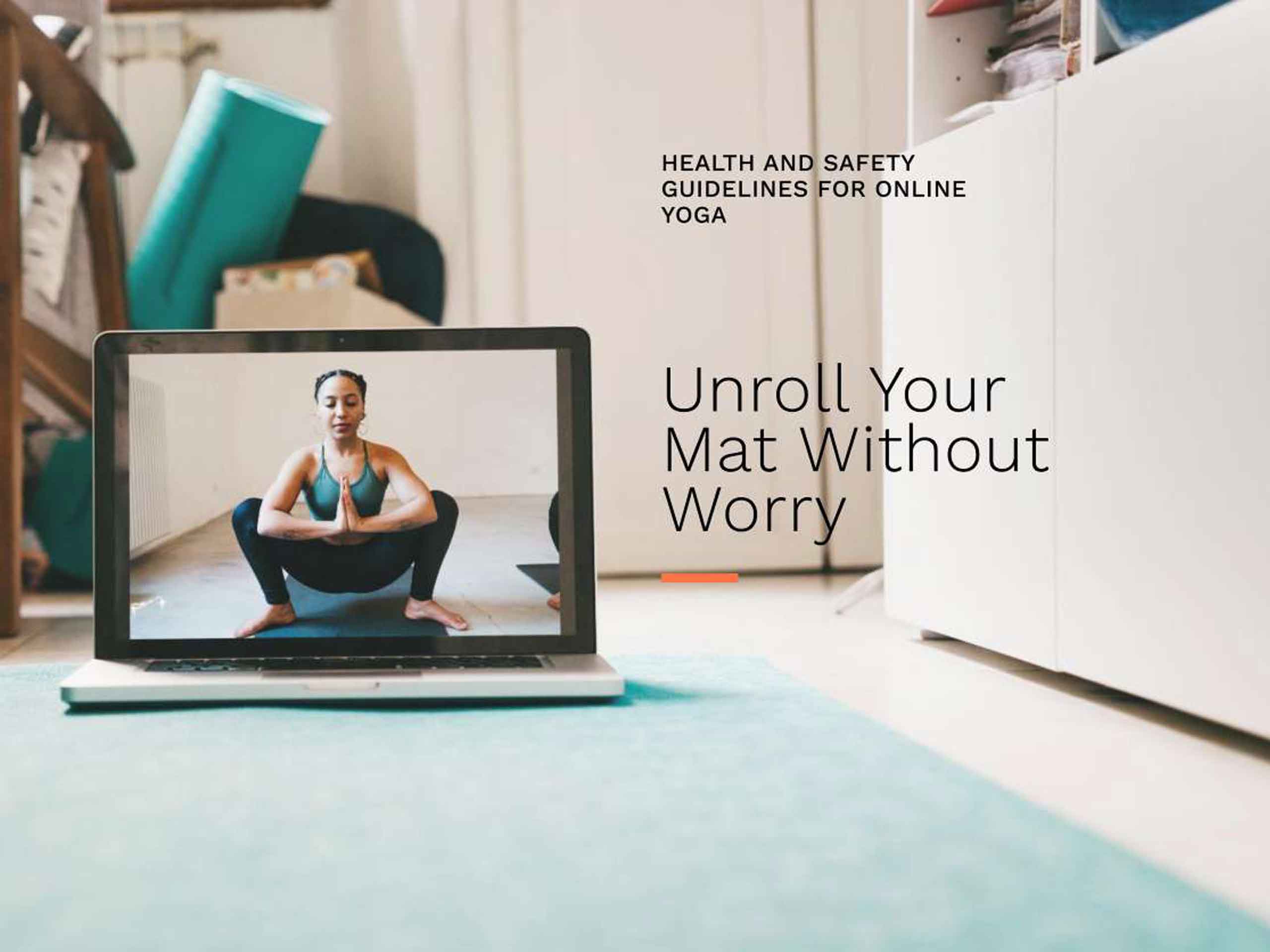 Unroll Your Mat Without Worry: Health and Safety Guidelines for Online Yoga